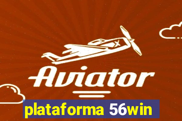 plataforma 56win